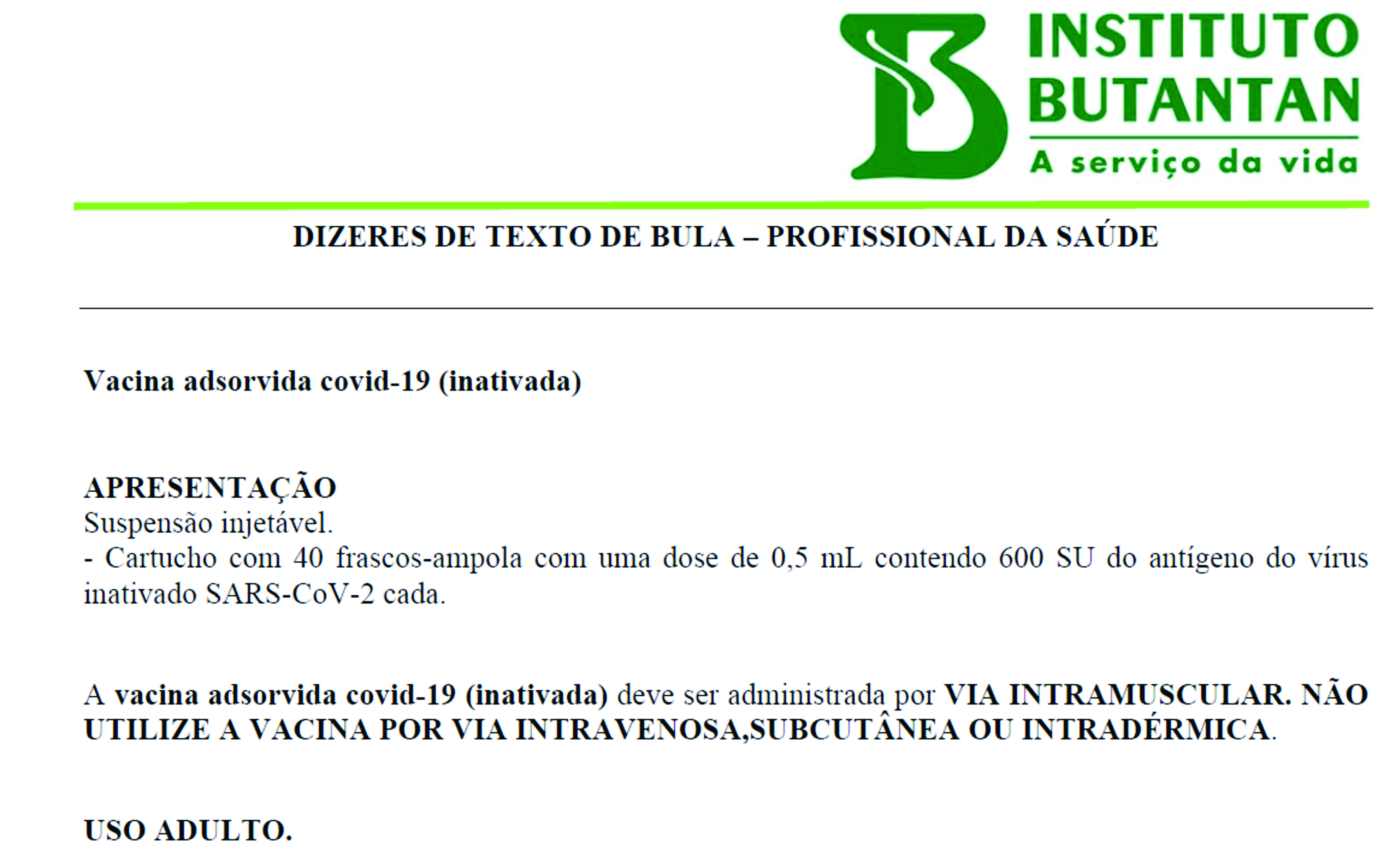 Bula da Vacina adsorvida covid-19 (inativada) INSTITUTO BUTANTÃ