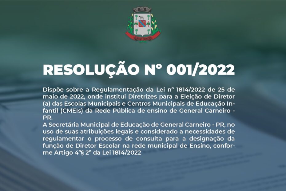 RESOLUÇÃO Nº 001/2022. Dispõe sobre a Regulamentação da Lei nº 1814/2022 de 25 de maio de 2022.