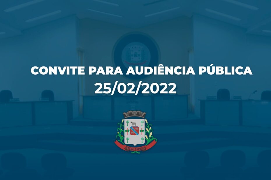 Convite para Audiência Pública – 25/02/2022