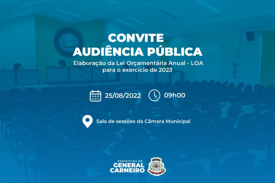 Audiência Pública: Elaboração da Lei Orçamentária Anual – LOA para o exercício de 2023.
