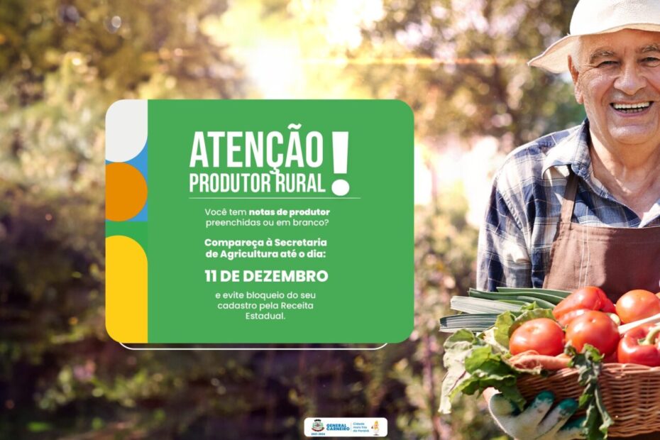 Produtores Rurais tem até o dia 11 de dezembro para emitir notas fiscais.