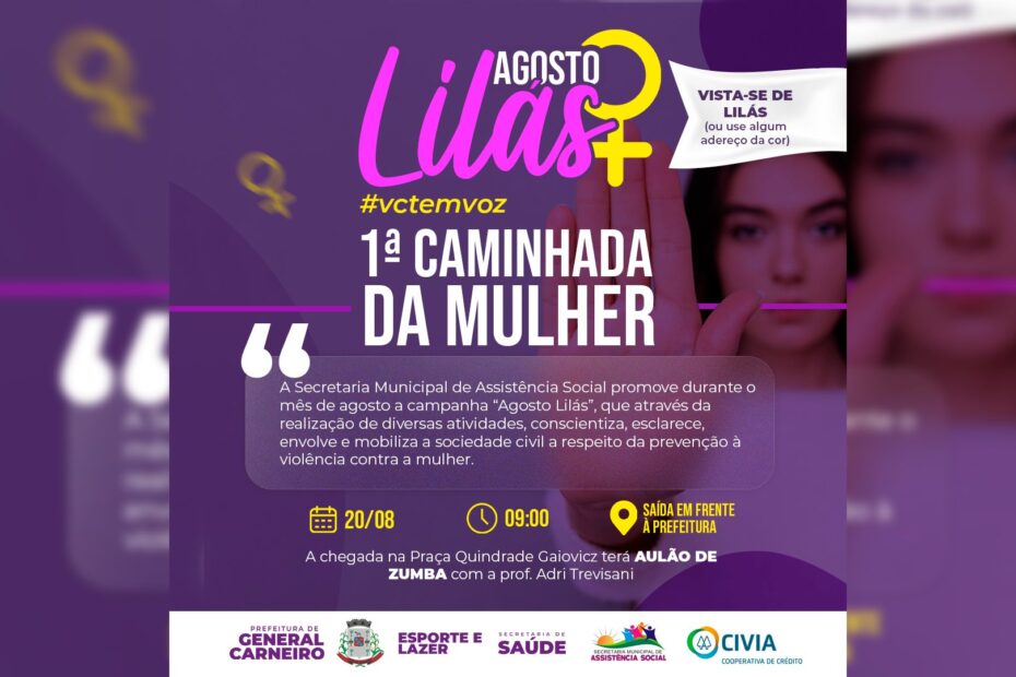 Agosto Lilás: 1ª Caminhada da Mulher ocorre neste sábado (20).